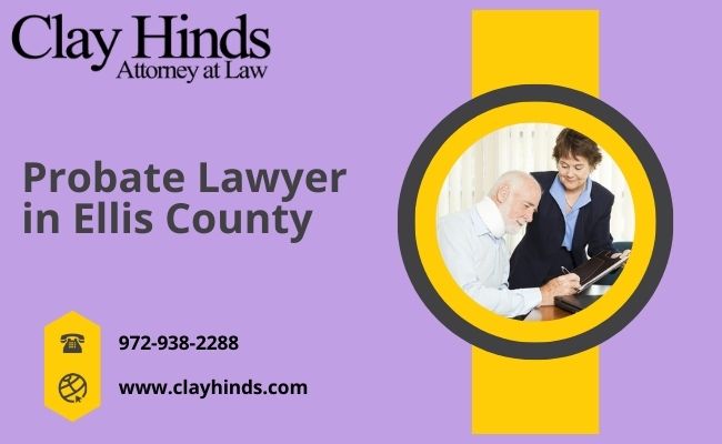 probate lawyer Ellis County