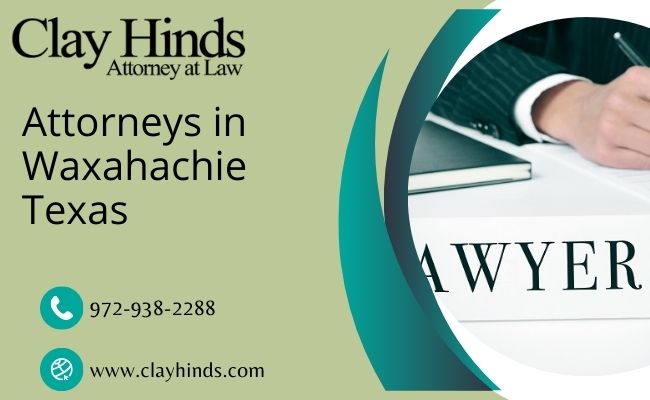 Attorneys in Waxahachie Texas