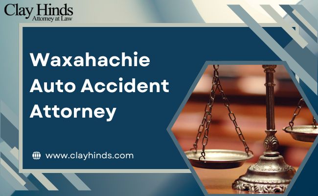 Waxahachie Auto Accident Attorney